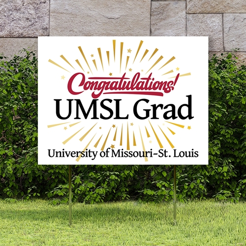 UMSL Grad Congratulations University of Missouri St Louis White Lawn Sign