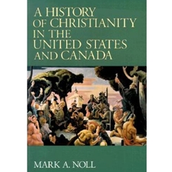 HIST.OF CHRISTIANITY IN U.S.+CANADA